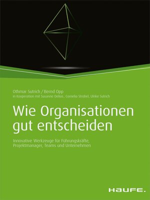 cover image of Wie Organisationen gut entscheiden